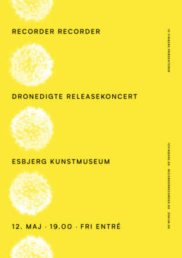 Plakat for Recorder Recorders releasekoncert på Esbjerg Kunstmuseum
